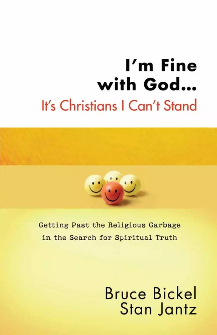 I'm Fine With God It's Christians I Can't Stand