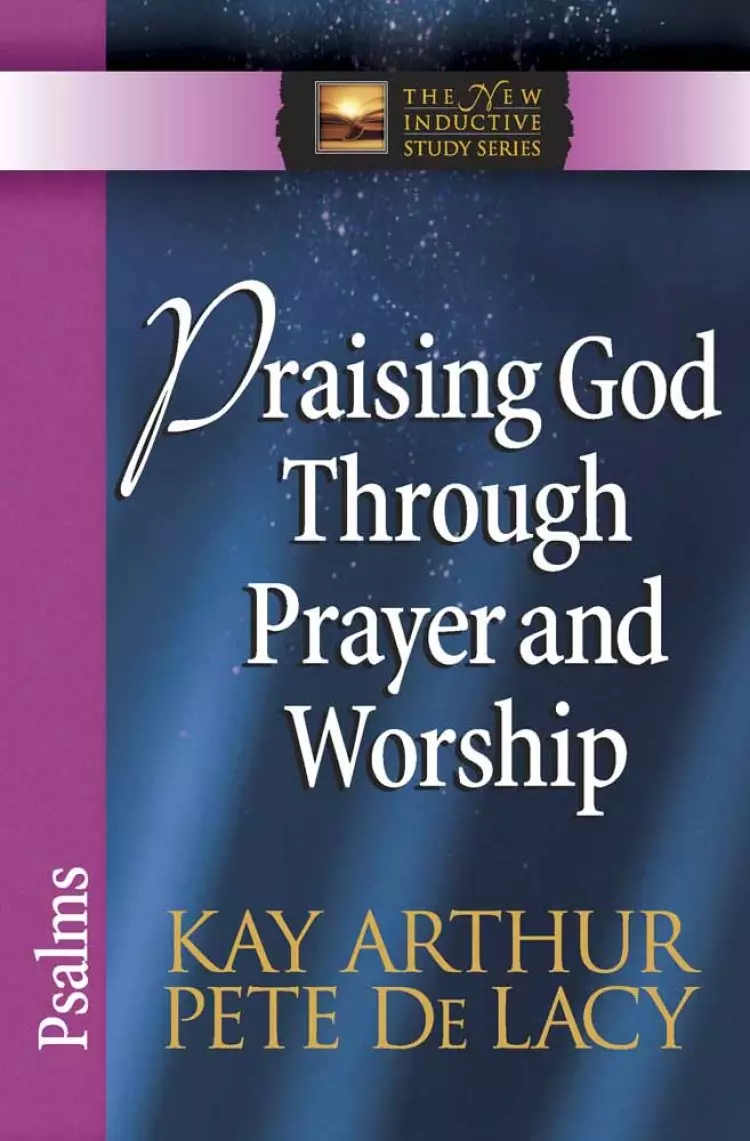 Praising God Through Prayer & Worship