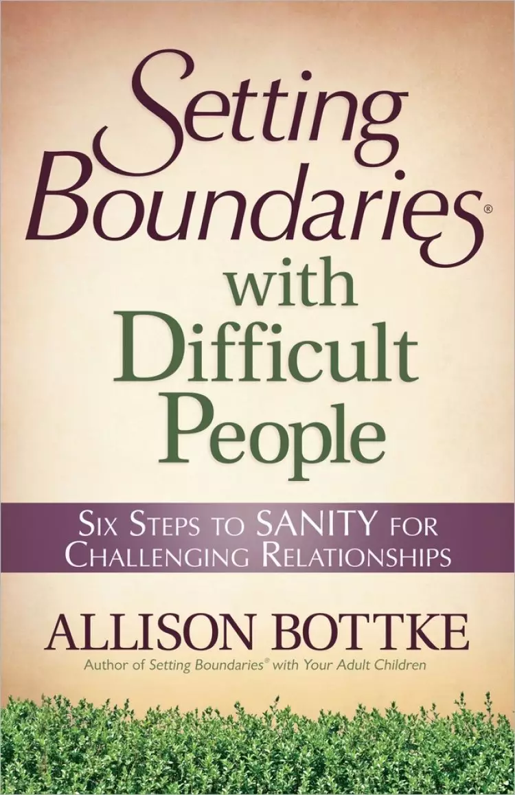 Setting Boundaries With Difficult Peo