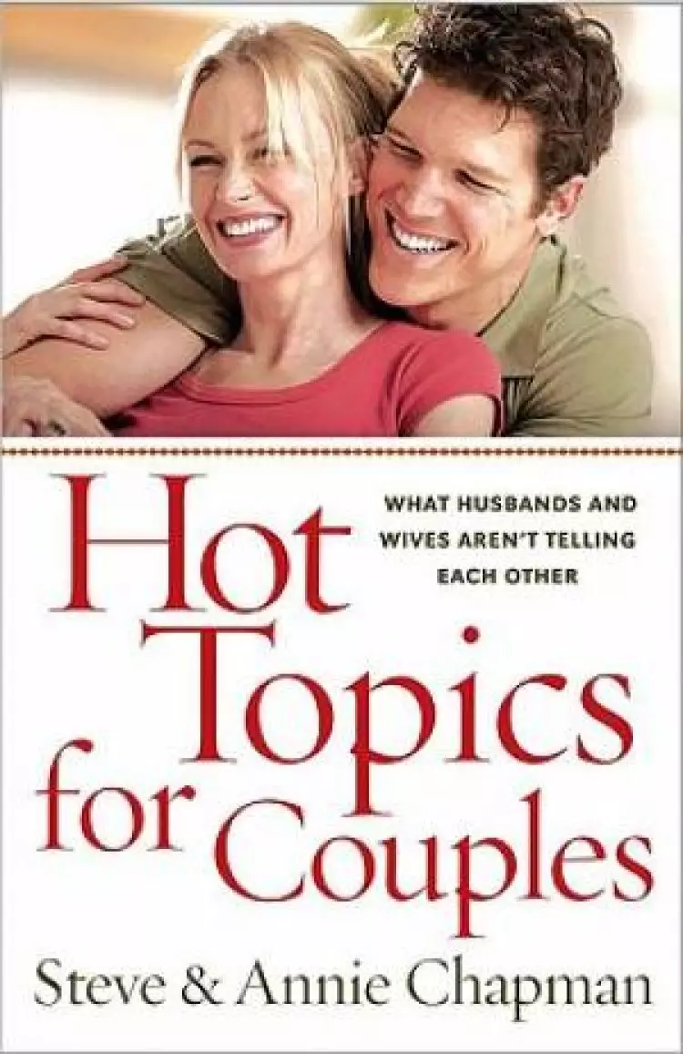 Hot Topics For Couples