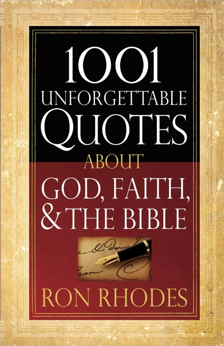 1001 Unforgettable Quotes About God F