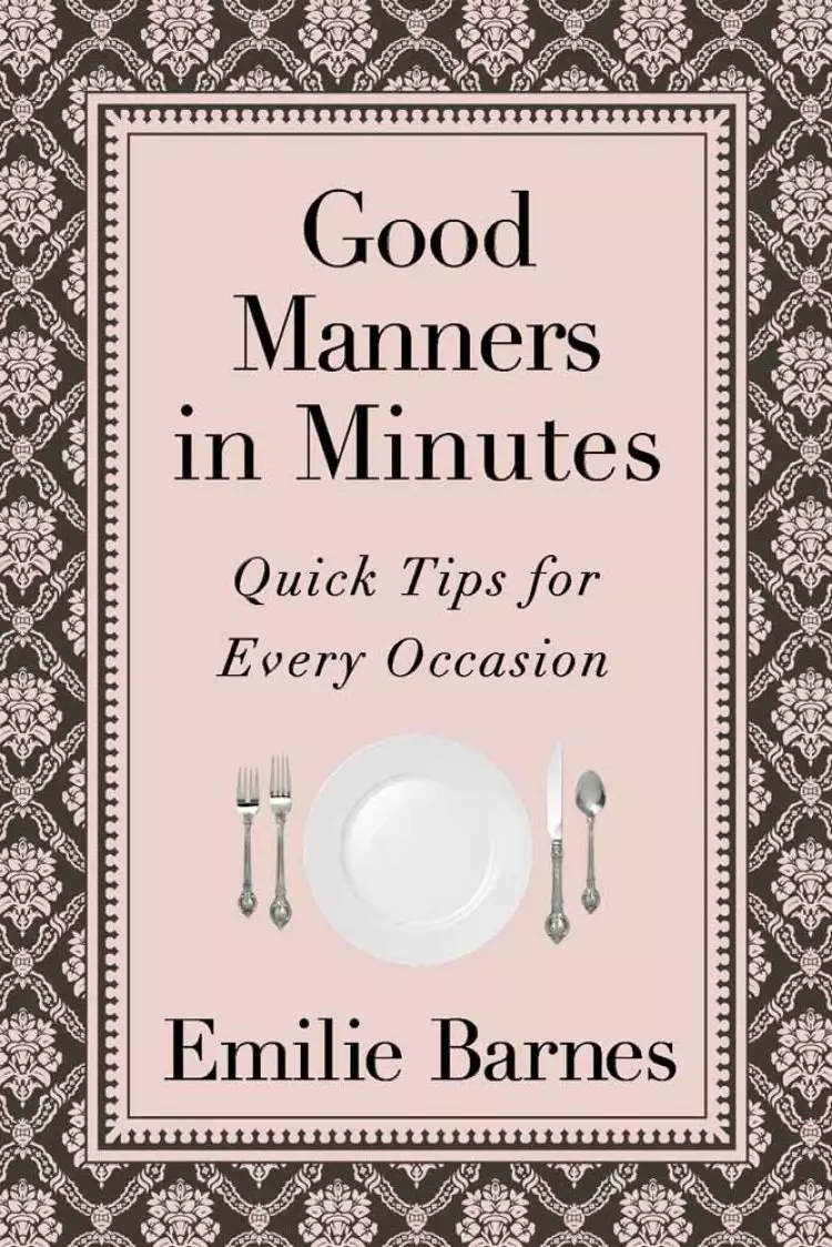 Good Manners In Minutes
