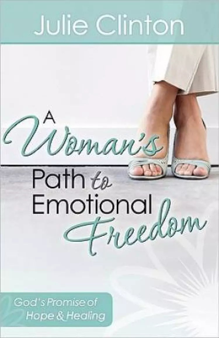 Womans Path To Emotional Freedom A