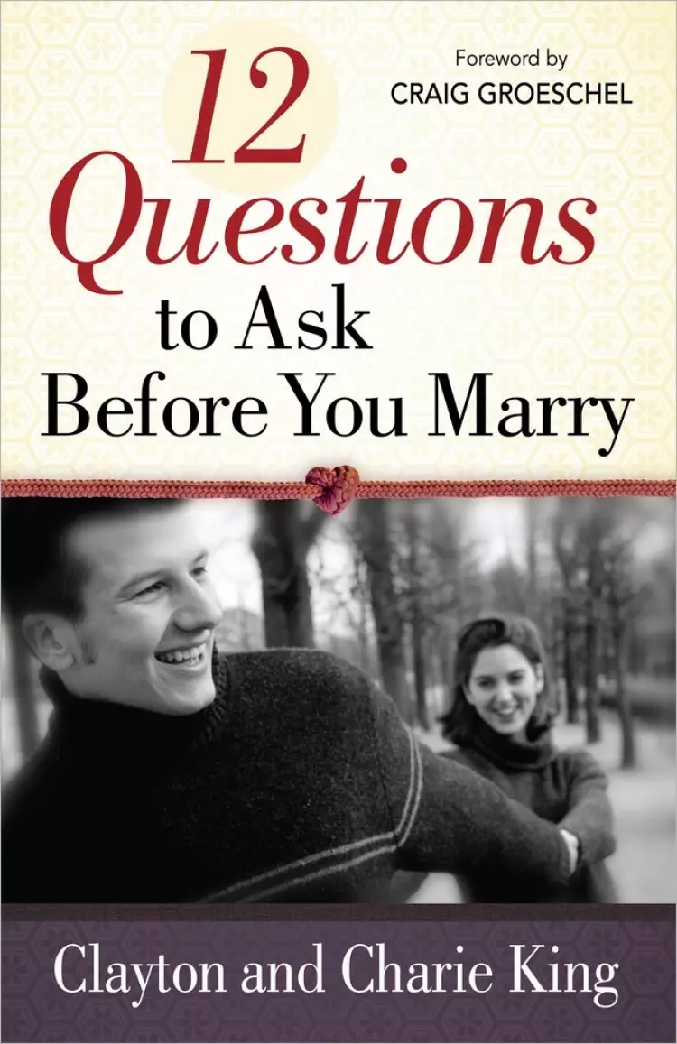 The 12 Questions To Ask Before Tying