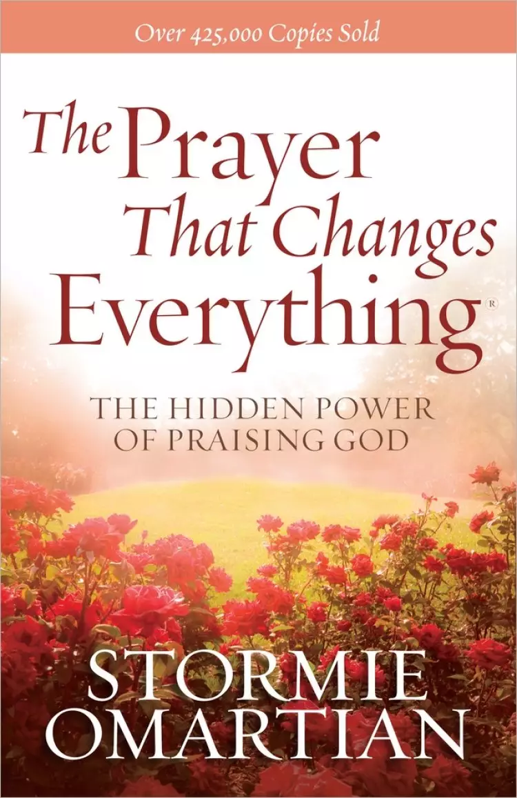 The Prayer That Changes Everything 