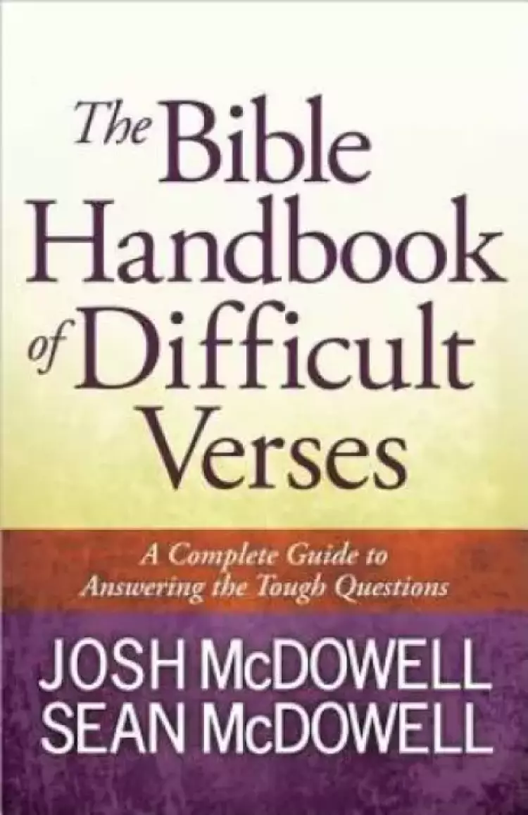 The Bible Handbook of Difficult Verses