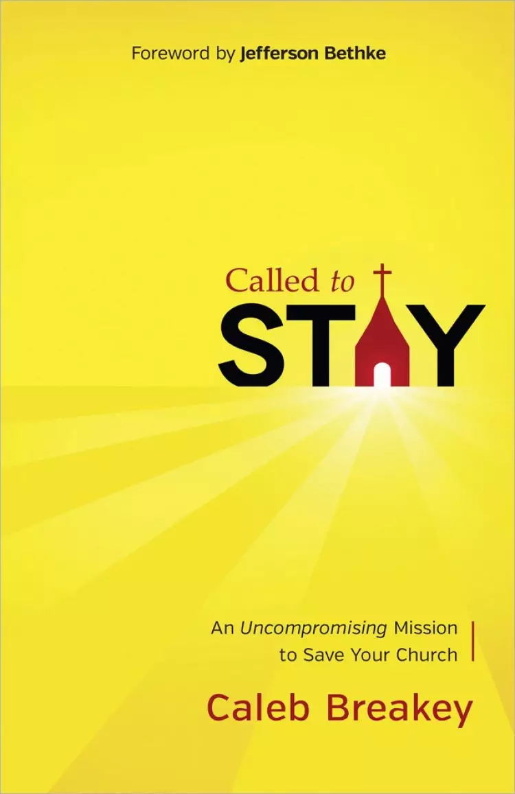 Called To Stay 