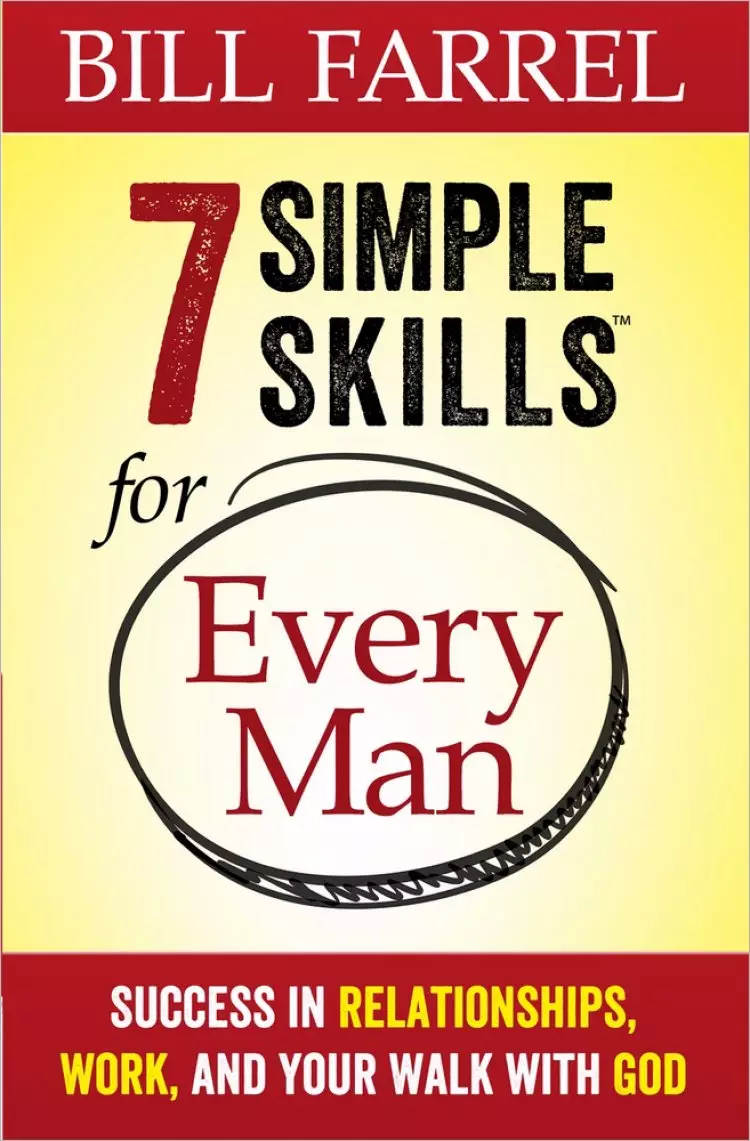 7 Simple Skills Every Man Needs For Life