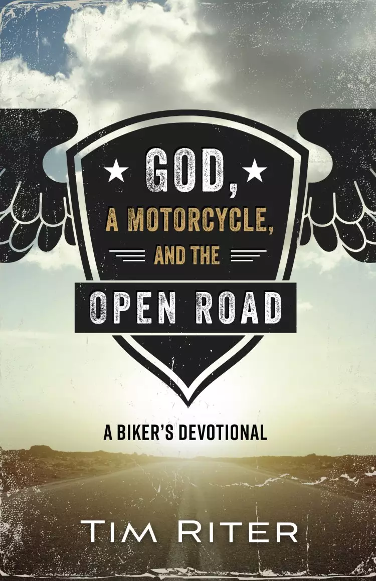 God, a Motorcycle, and the Open Road