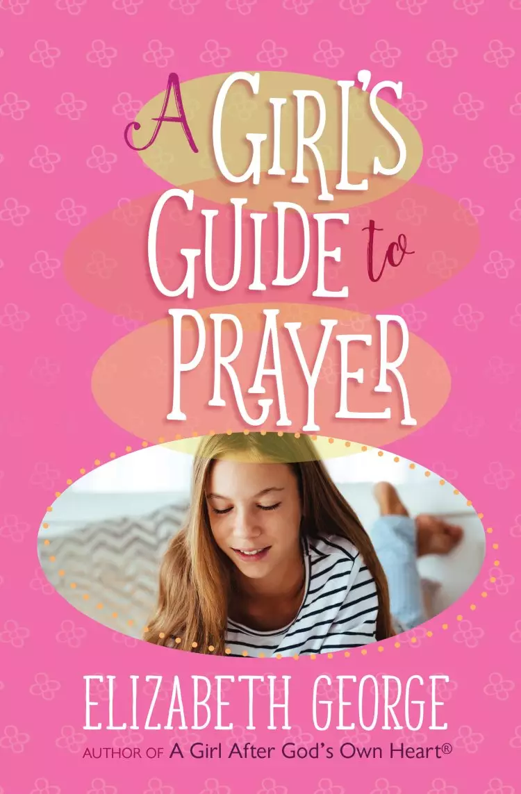 Girl's Guide to Prayer