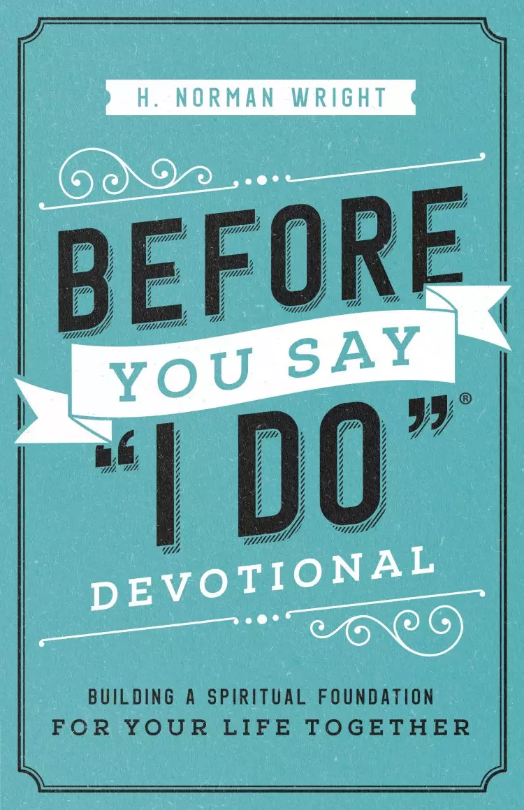 Before You Say "I Do" Devotional