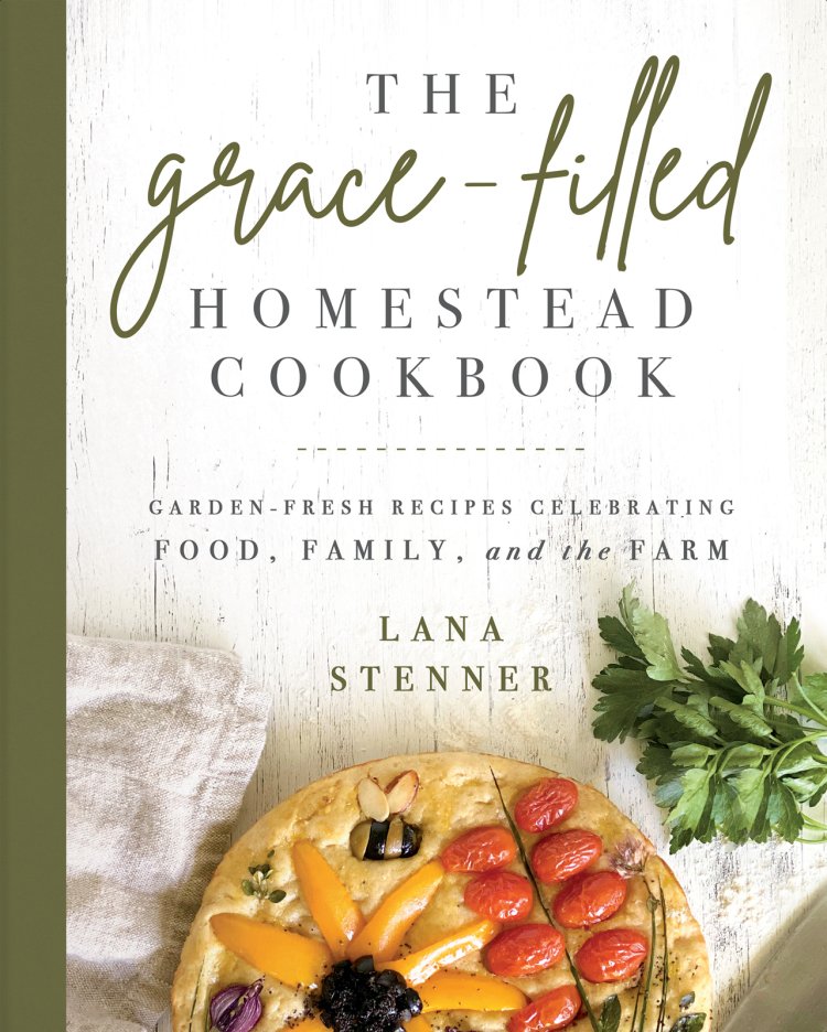 GraceFilled Homestead Cookbook Free Delivery at Eden.co.uk