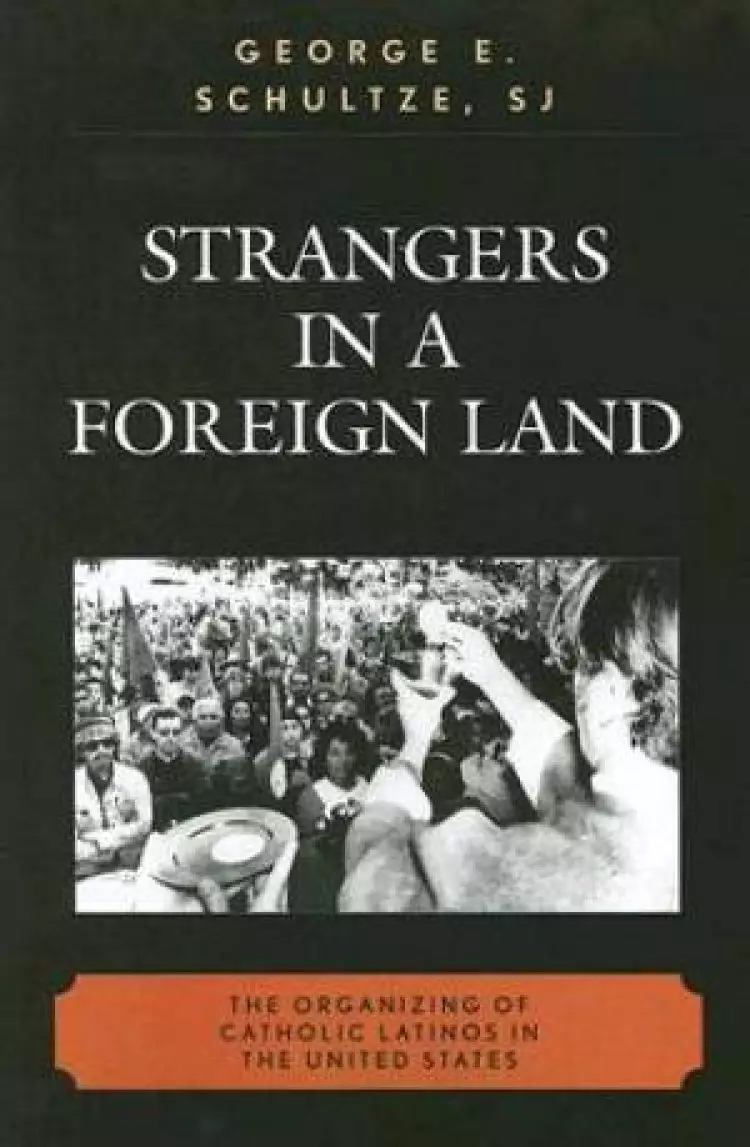 Strangers in a Foreign Land