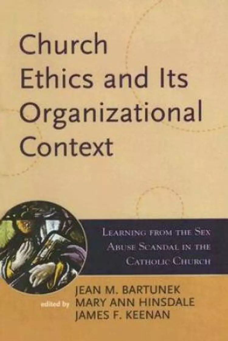 Church Ethics and Its Organizational Context