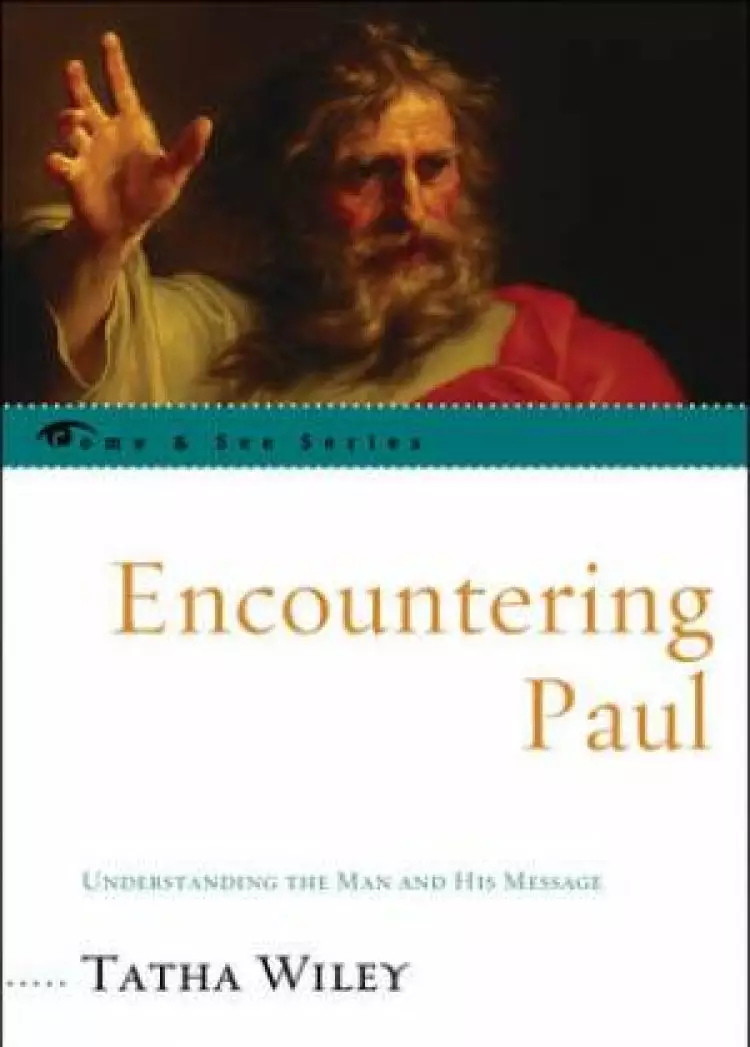 Encountering Paul