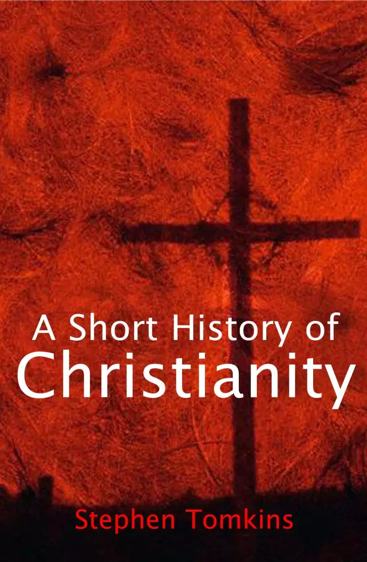 Short History of Christianity