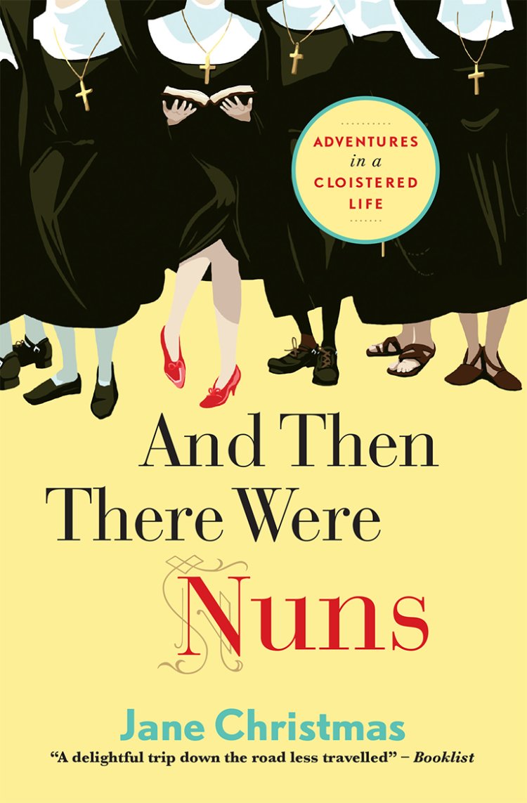 And Then There Were Nuns