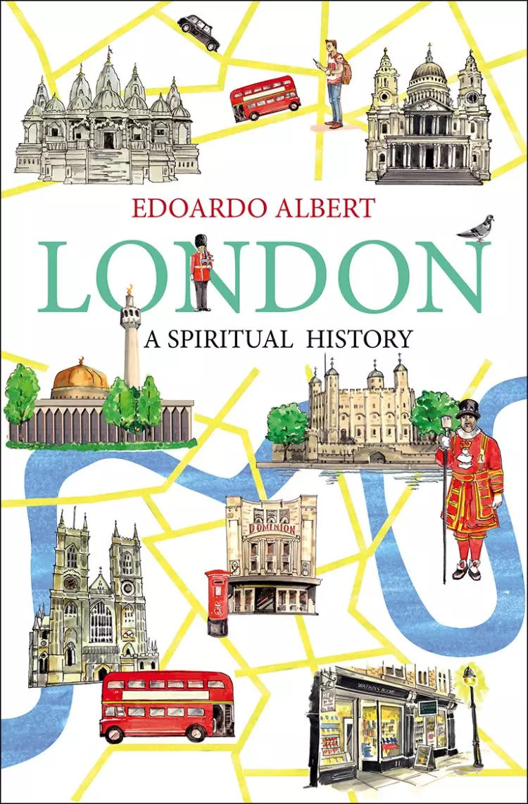 London: A Spiritual History