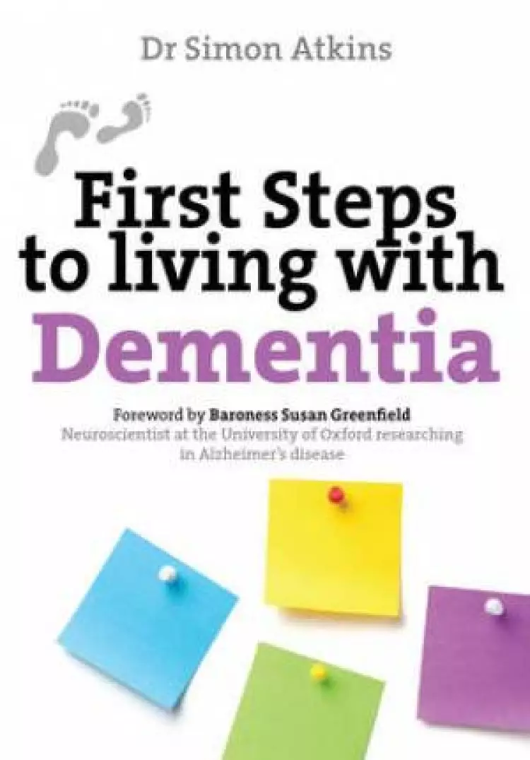 First Steps to living with Dementia