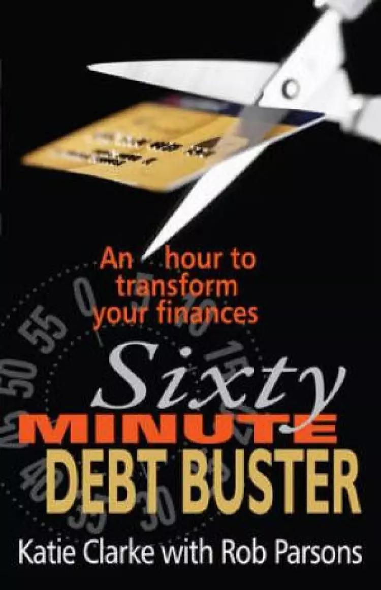 Sixty Minute Debt Buster