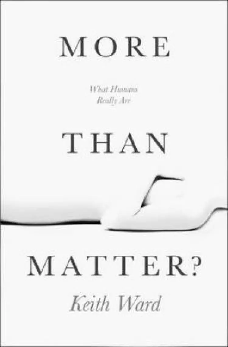 More than Matter?