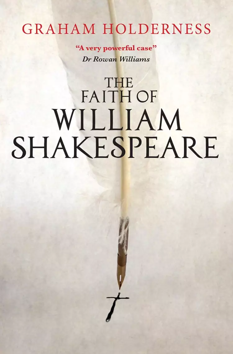The Faith of William Shakespeare