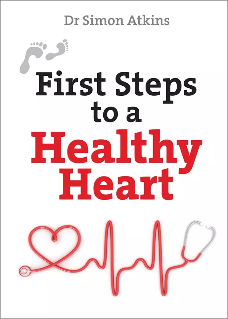 First Steps to a Healthy Heart