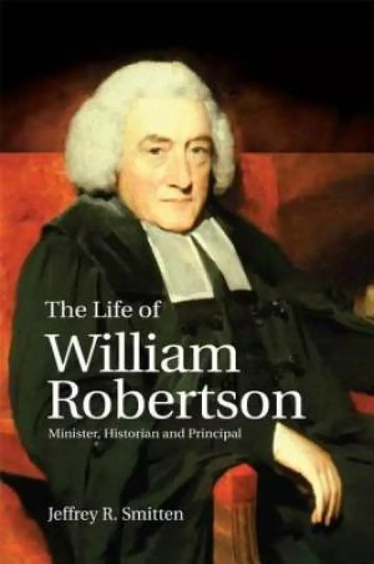 The Life of William Robertson