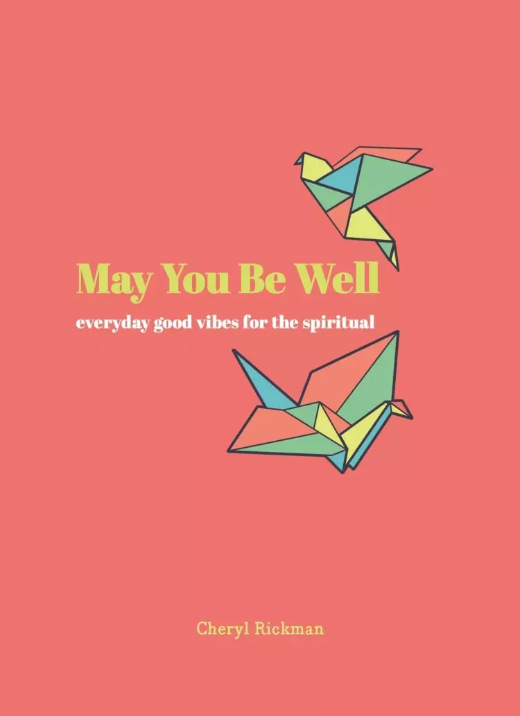 May You Be Well