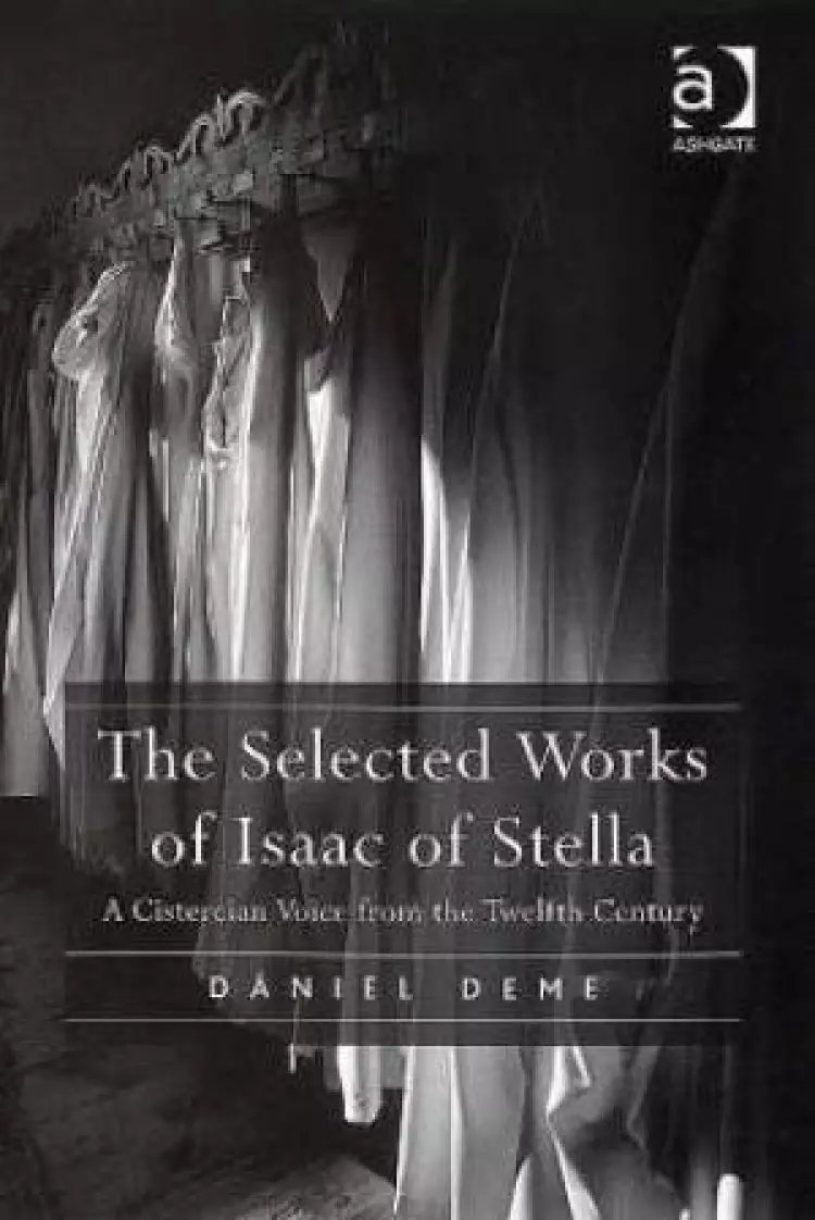 The Selected Works of Isaac of Stella