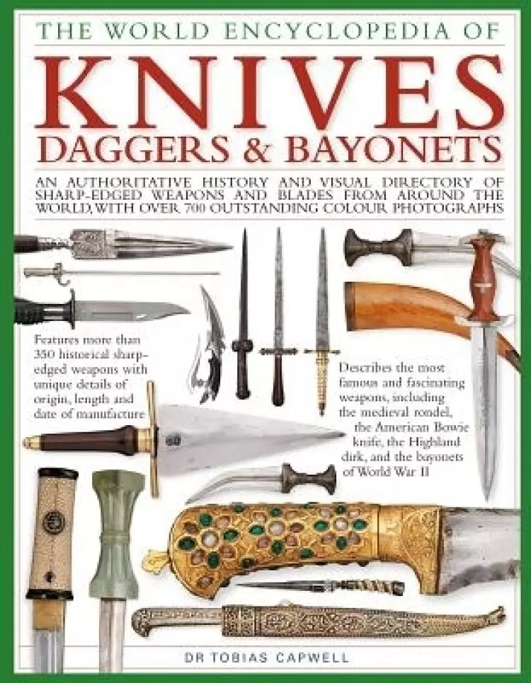 KNIVES, DAGGERS & BAYONETS