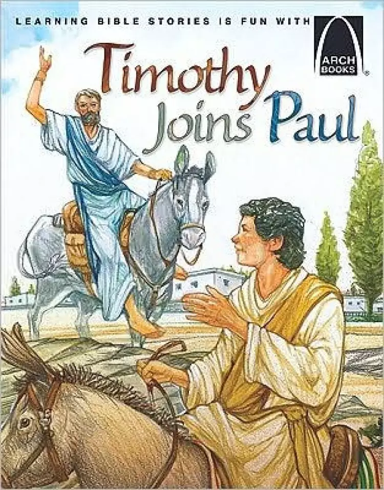 Timothy Joins Paul