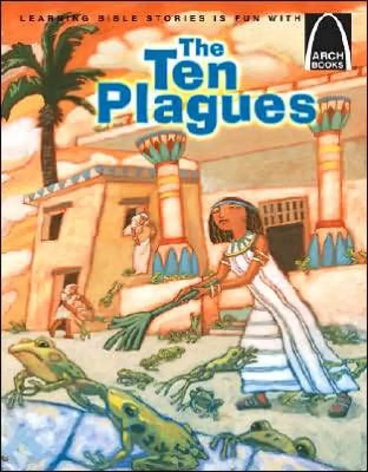 10 Plagues : Exodus 7-12