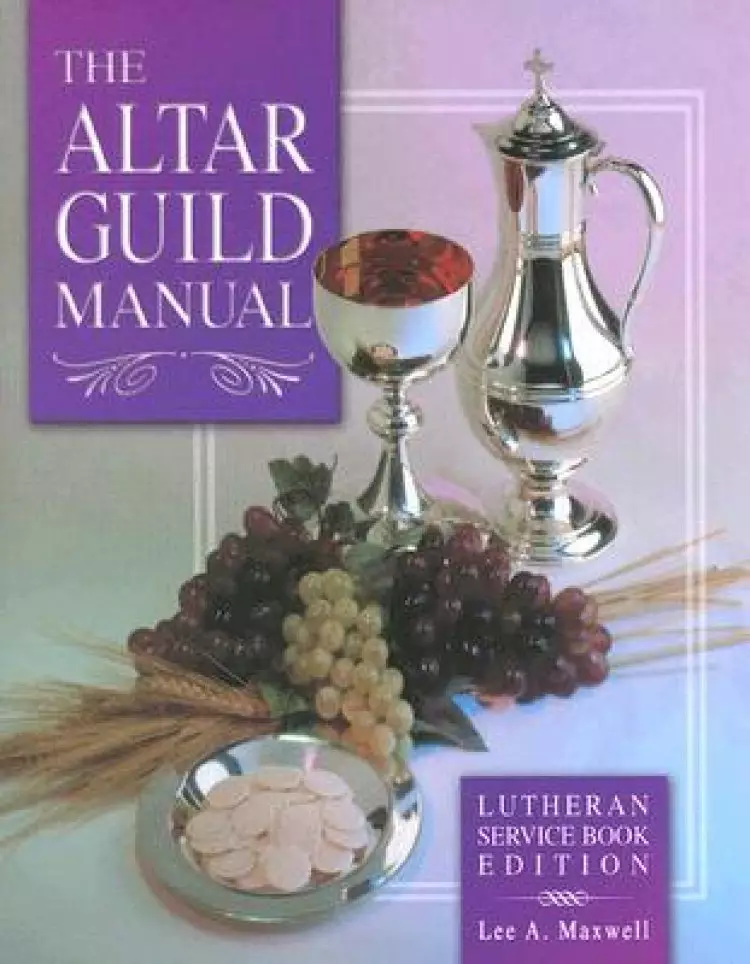 Altar Guild Manual paperback