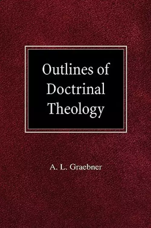 Outlines of Doctrinal Theology