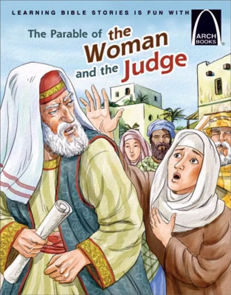 Parable Of The Woman And The Judge