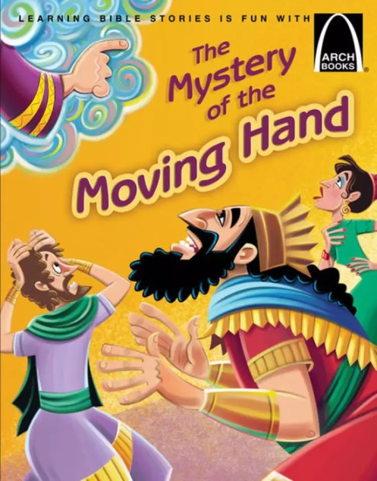 The Mystery Of The Moving Hand   Arch Books