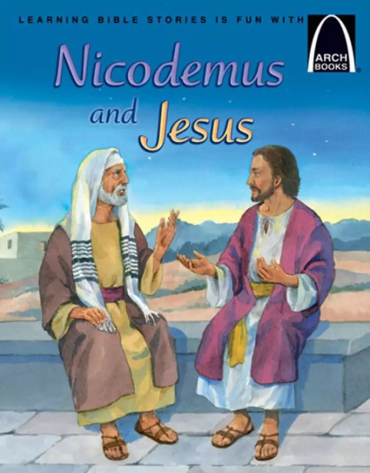 Nicodemus and Jesus (Arch Books)