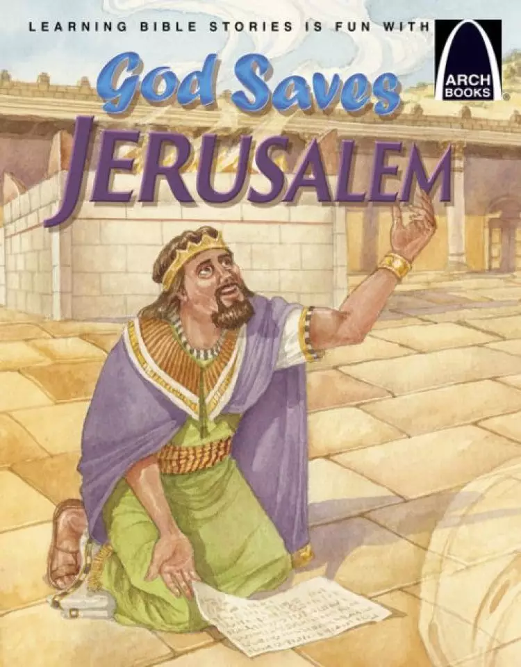 God Saves Jerusalem (Arch Books)