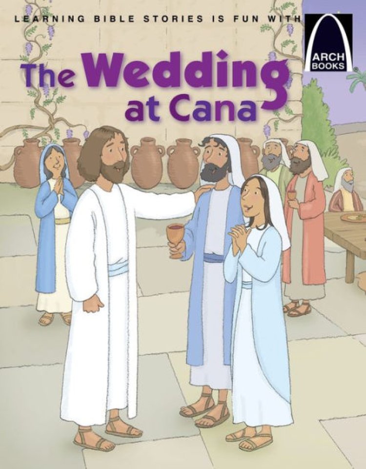 The Wedding At Cana   Arch Books
