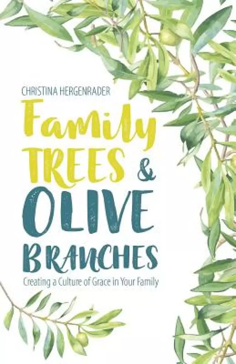 Family Trees And Olive Branches