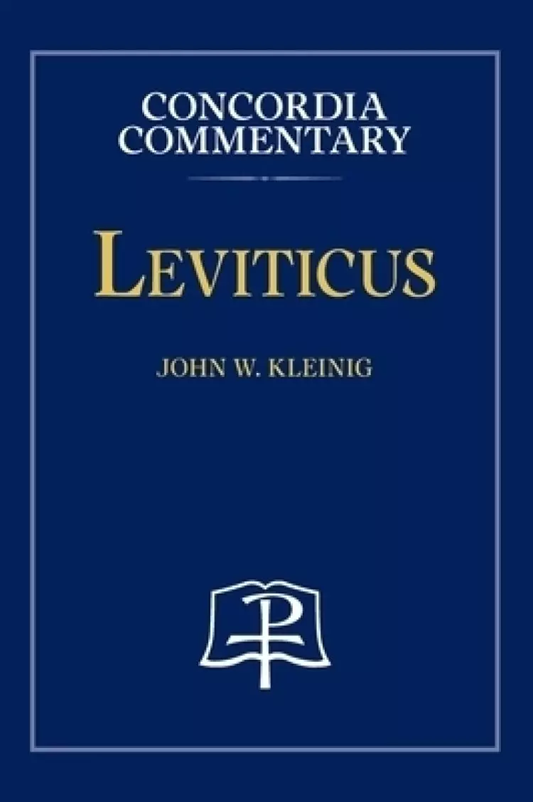 Leviticus - Concordia Commentary