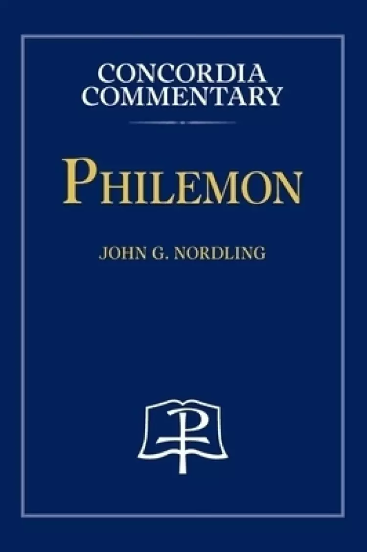 Philemon - Concordia Commentary
