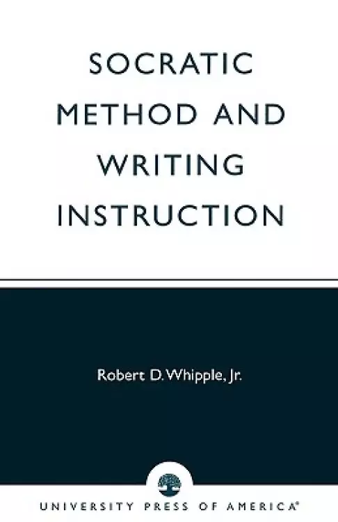 Socratic Method And Writing Instruction