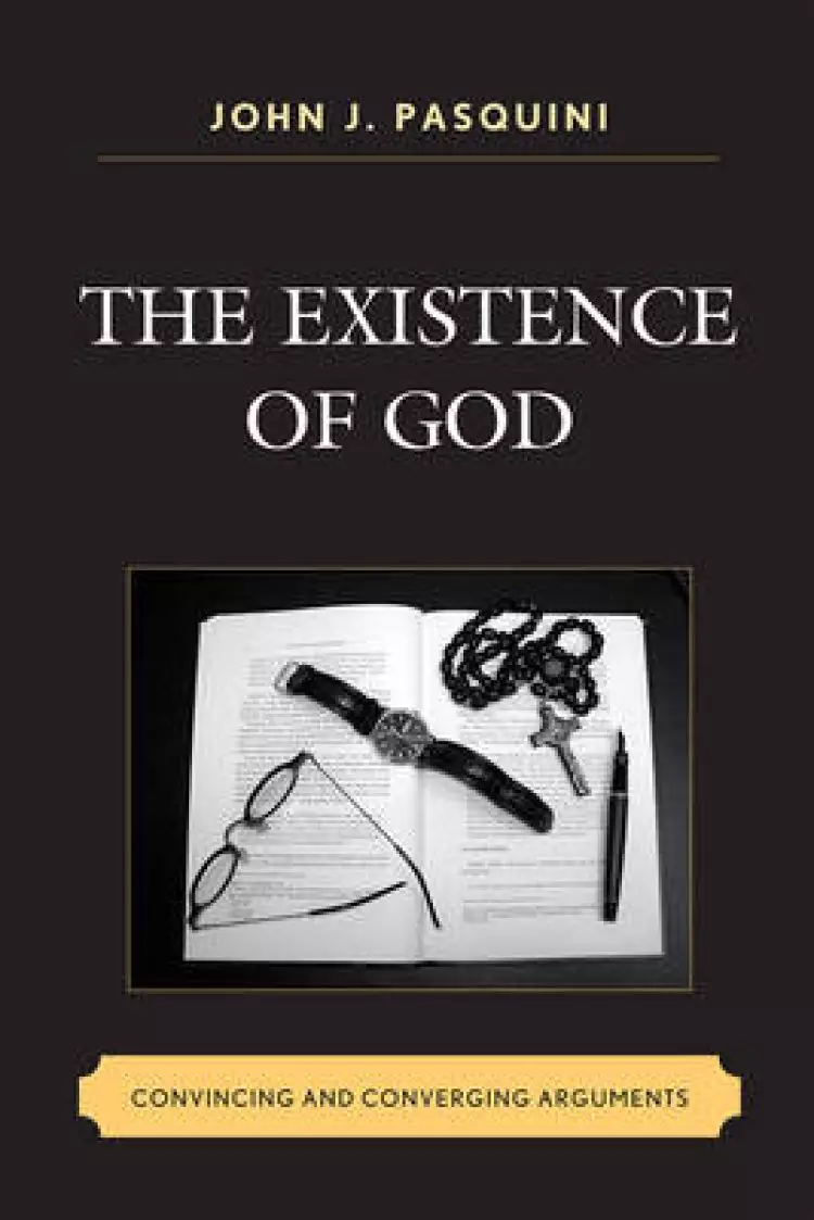 Existence of God: Convincing &