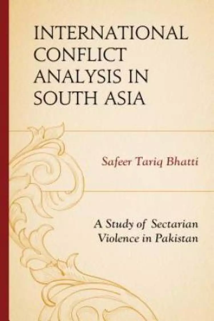 International Conflict Analysis in South Asia