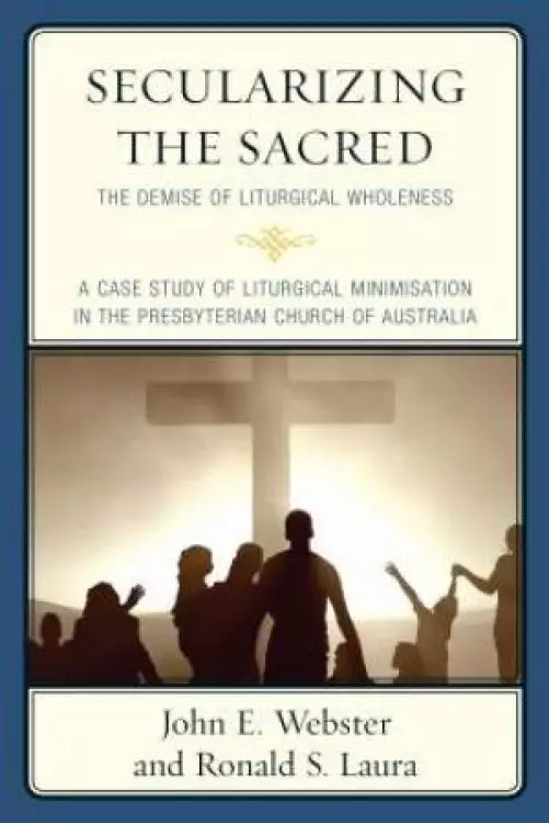Secularizing the Sacred