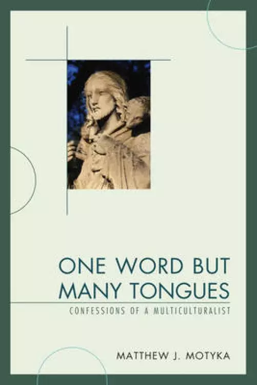 One Word but Many Tongues
