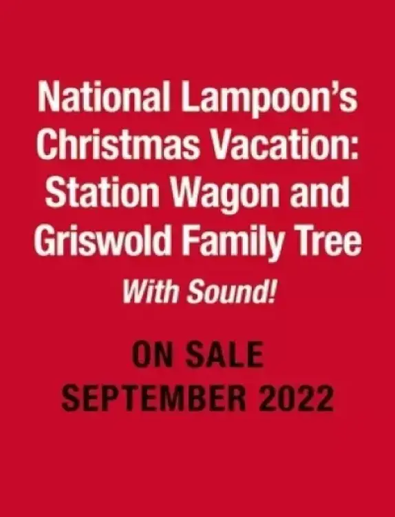 National Lampoon's Christmas Vacation: Station Wagon and Griswold Family Tree: With Sound!