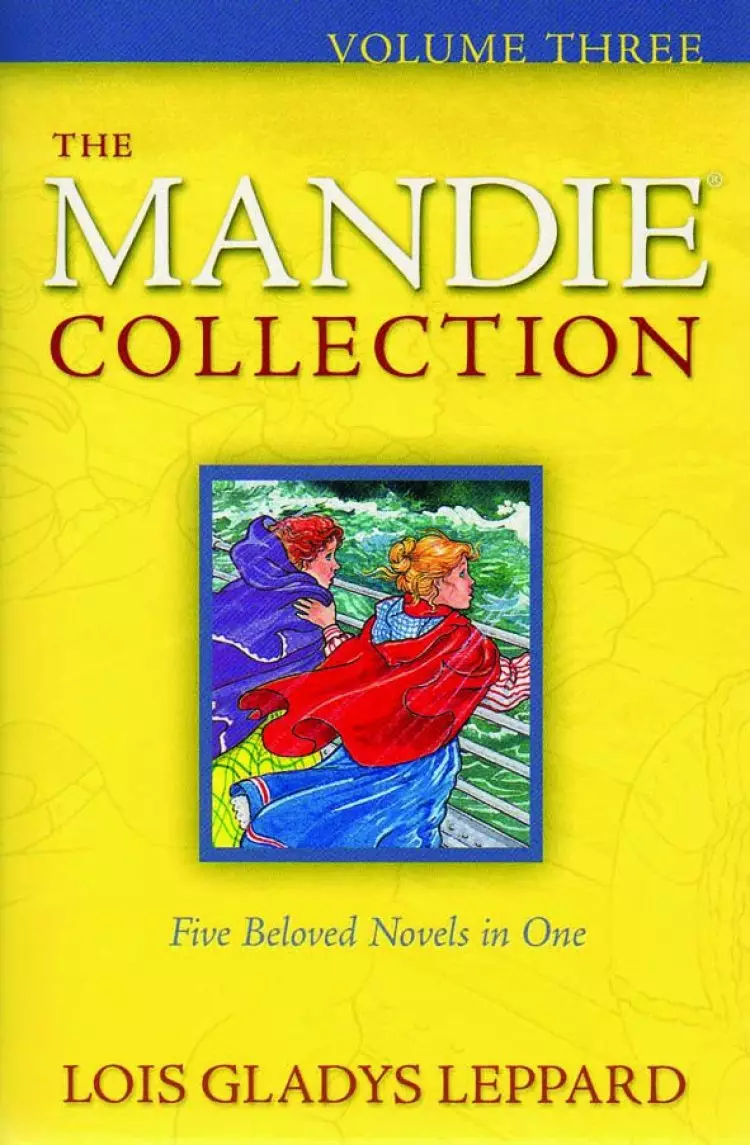 The Mandie Collection Volume 3